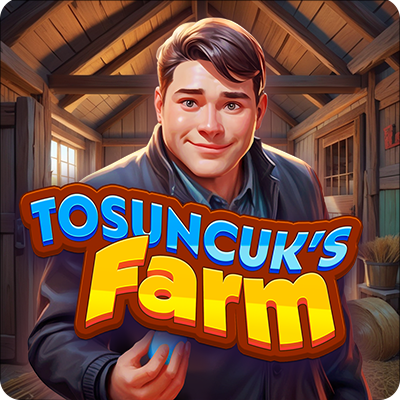 Tosuncuk’s Farm